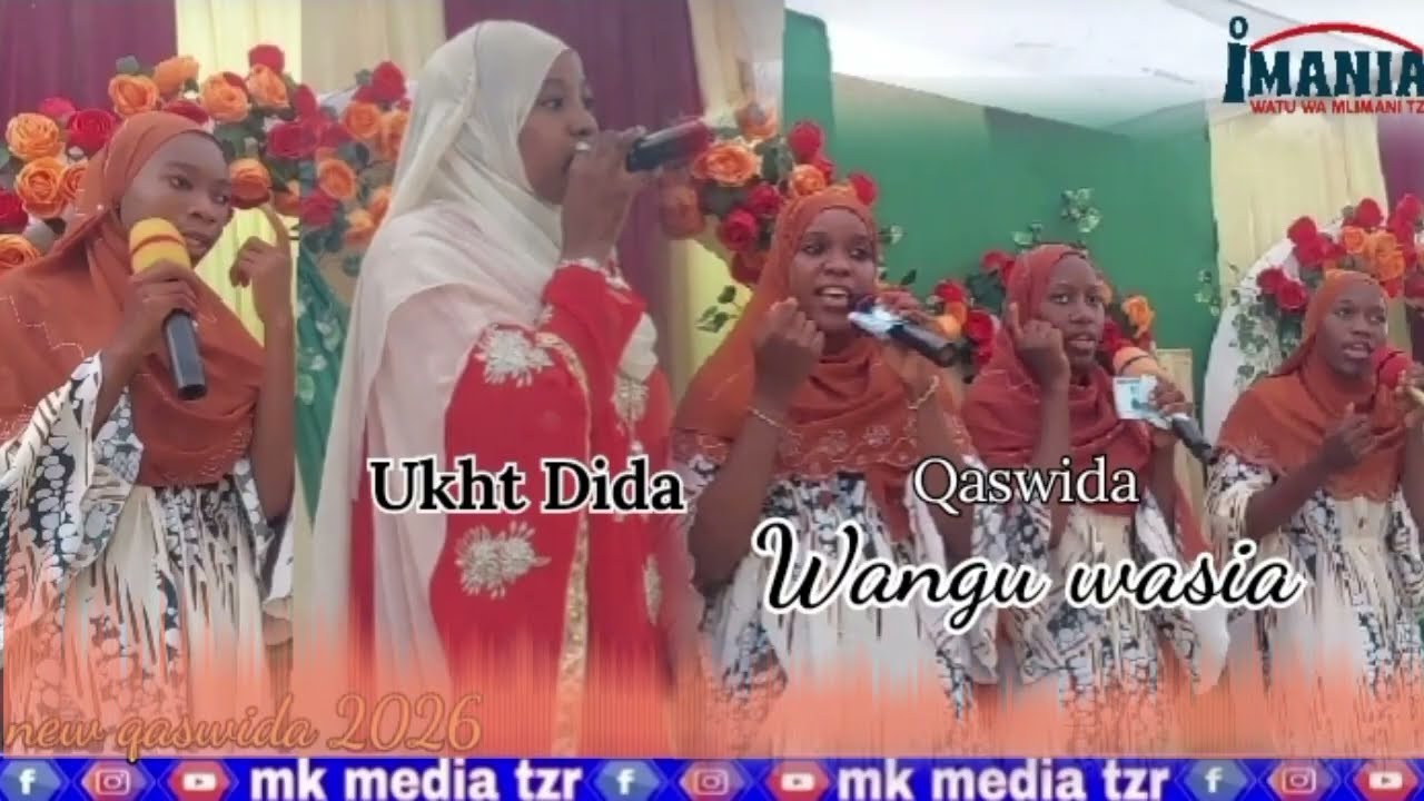 UKHT DIDA QASWIDA MPYA ATOA WASIA KWA WANA IMANIA MADRASA SPECIAL QASWIDA  NZURI SANAA HII 2026.