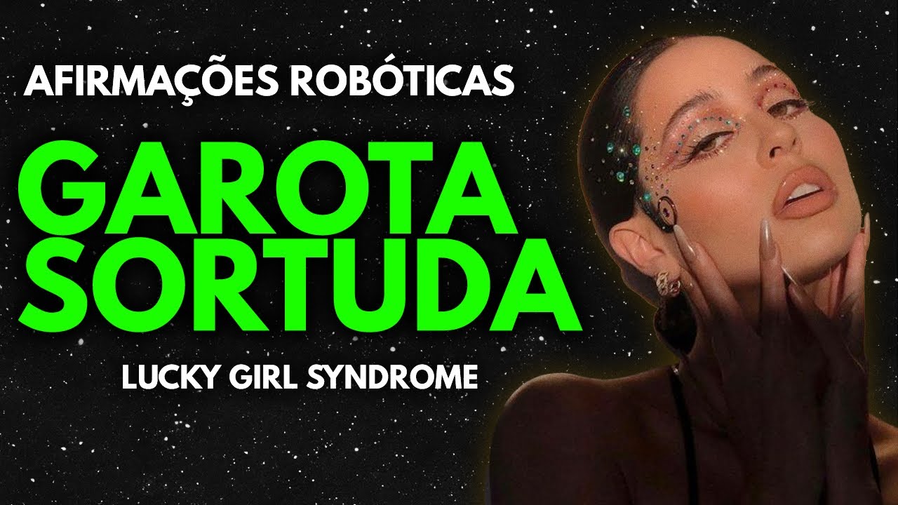 🍀 GAROTA SORTUDA 🍀 Afirmações Poderosas para atrair SORTE · Áudio 8D + 741 Hz