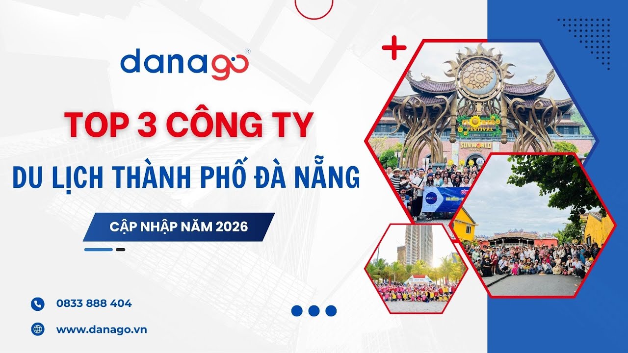 3 thương hiệu du lịch Đà Nẵng được đánh giá cao năm 2026