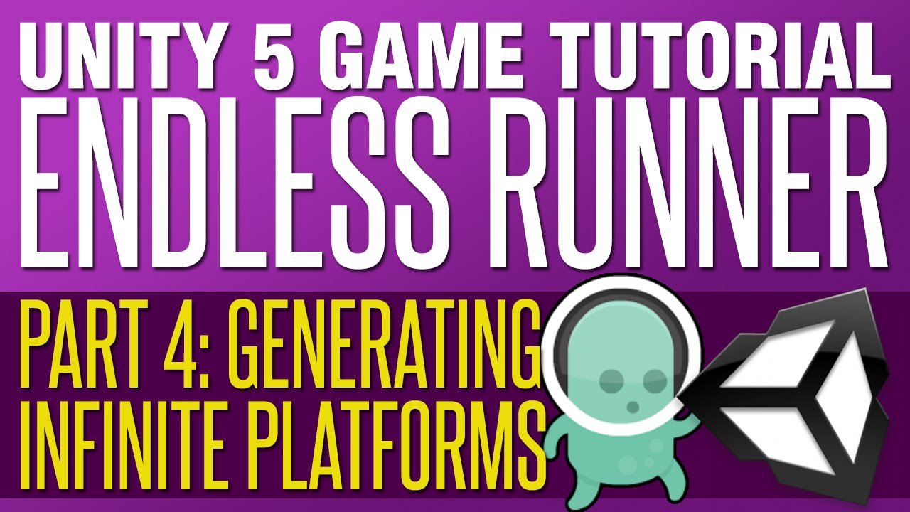 Unity Endless Runner Tutorial #4 - Generating Infinite Platforms