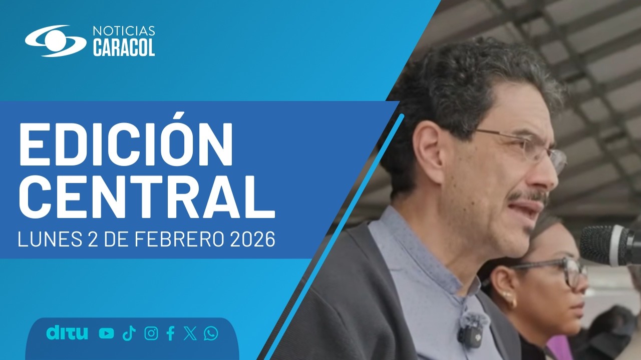 Noticias Caracol | Emisión Central (2 de febrero del 2026)