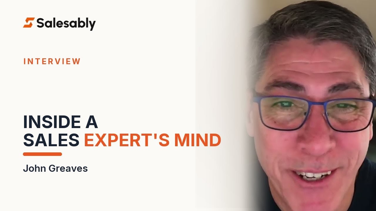 Inside the Mind of a Sales Expert: John Greaves on Authenticity and Success