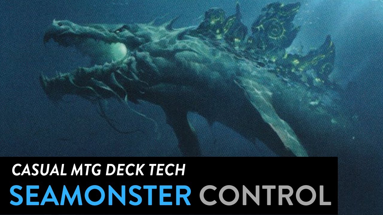 MTG DECK TECH 2: SEA MONSTER CONTROL DECK