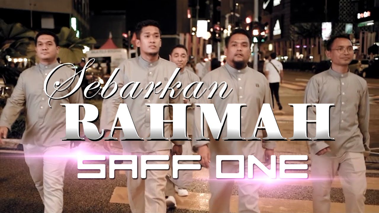 Saff One - Sebarkan Rahmah (Official Music Video)