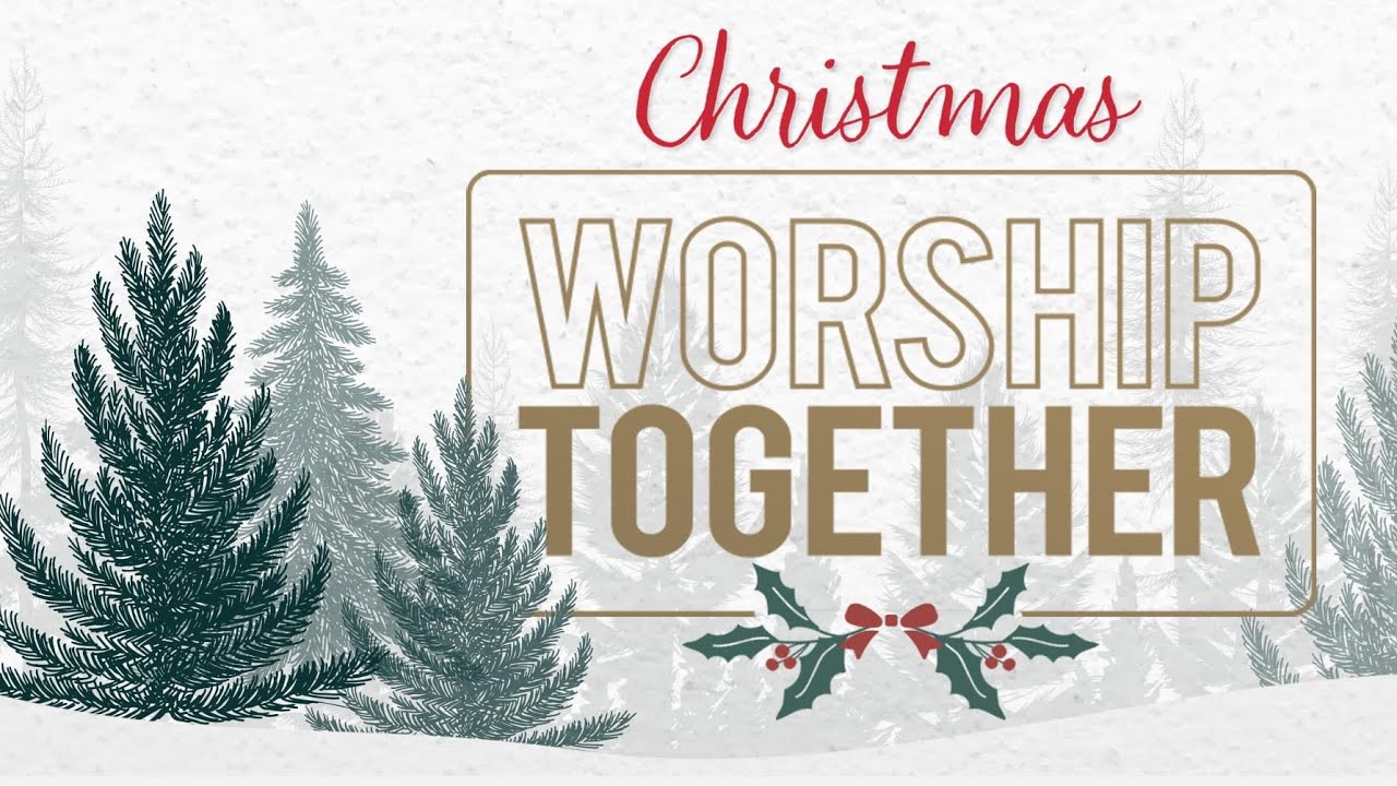 Christmas Worship Together w/ NYSB & ETSS