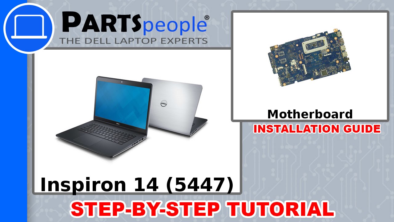 Dell Inspiron 14 (5447) Motherboard How-To Video Tutorial