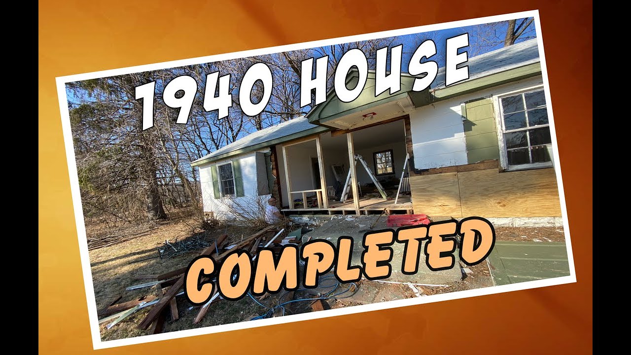 1940 House Project Completed