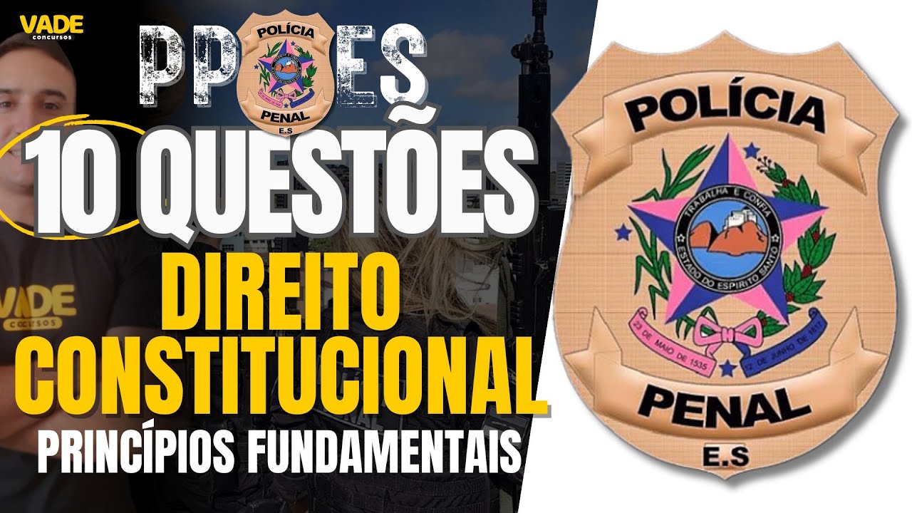 CONCURSO PPES | 10 QUESTÕES - DIREITO CONSTITUCIONAL | BANCA IDCAP