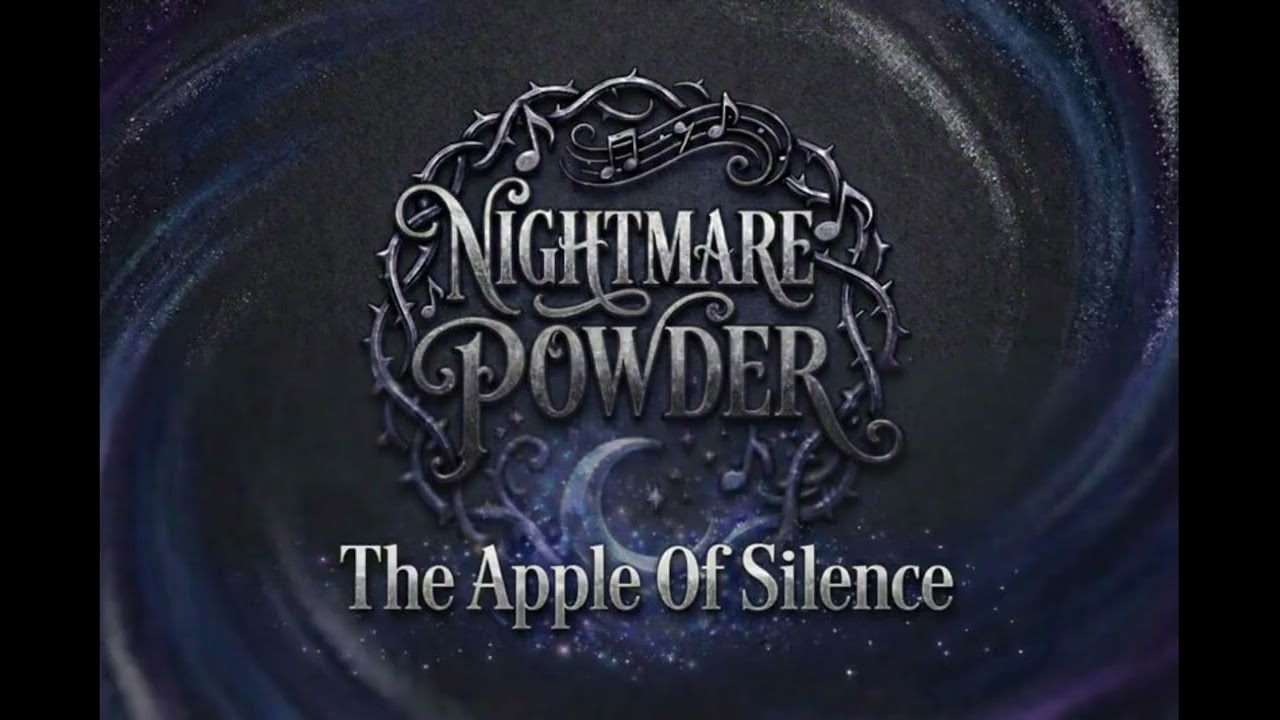 Nightmare Powder - The Apple Of Silence