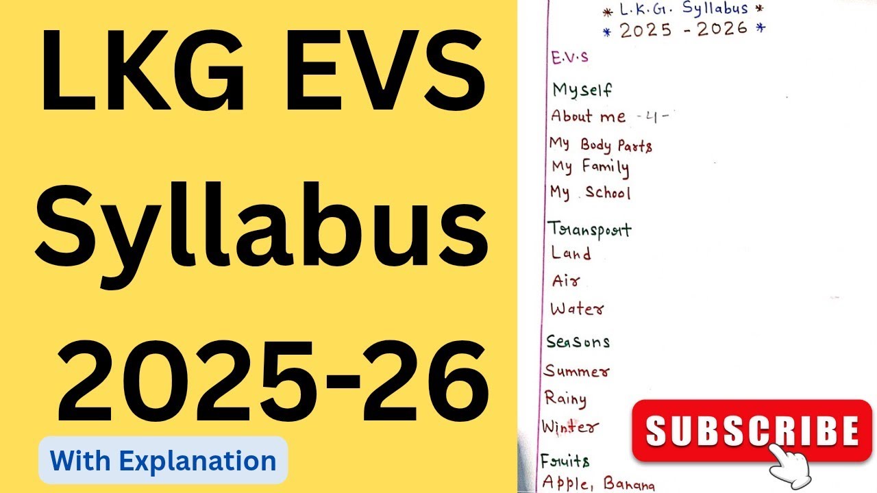 LKG  EVS Syllabus 2025-26 / junior kg syllabus 2025-26 #lkg #evs #syllabus