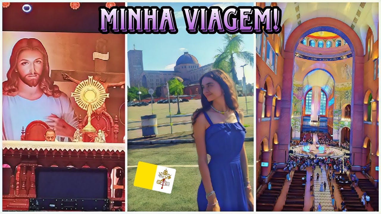 MINHA VIAGEM PARA CANÇÃO NOVA E SANTUÁRIO DE APARECIDA 🇻🇦