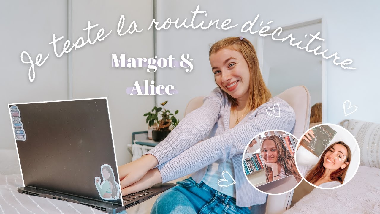 Je réécris comme Margot et Alice ♥