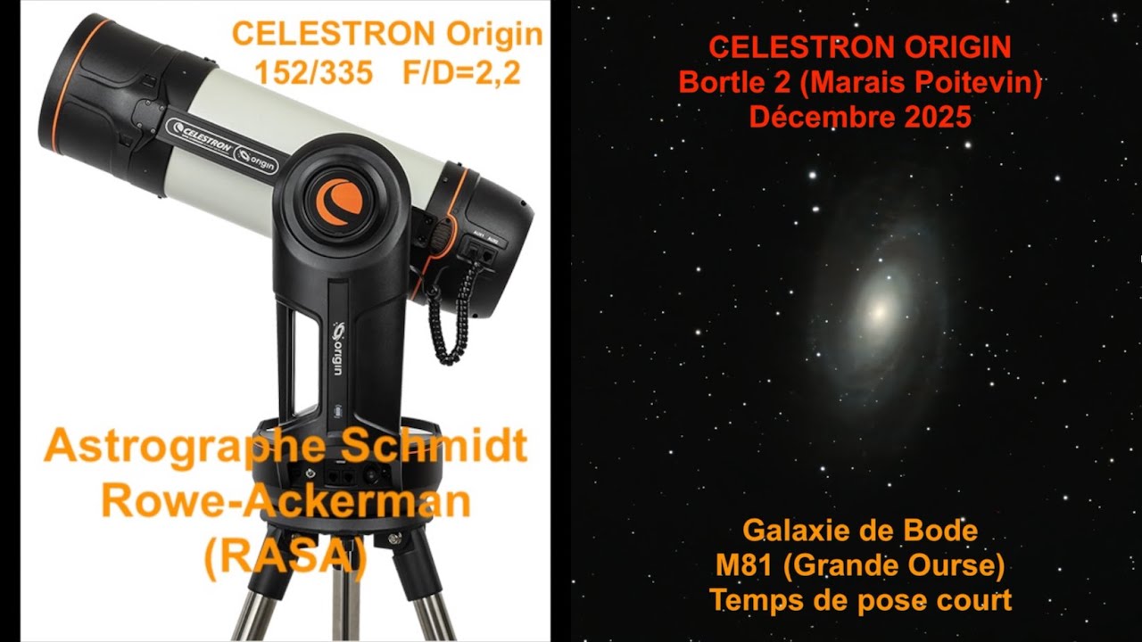 Photographie de la Galaxie de Bode (M81) avec Celestron Origin en ciel pur - Déc 2025