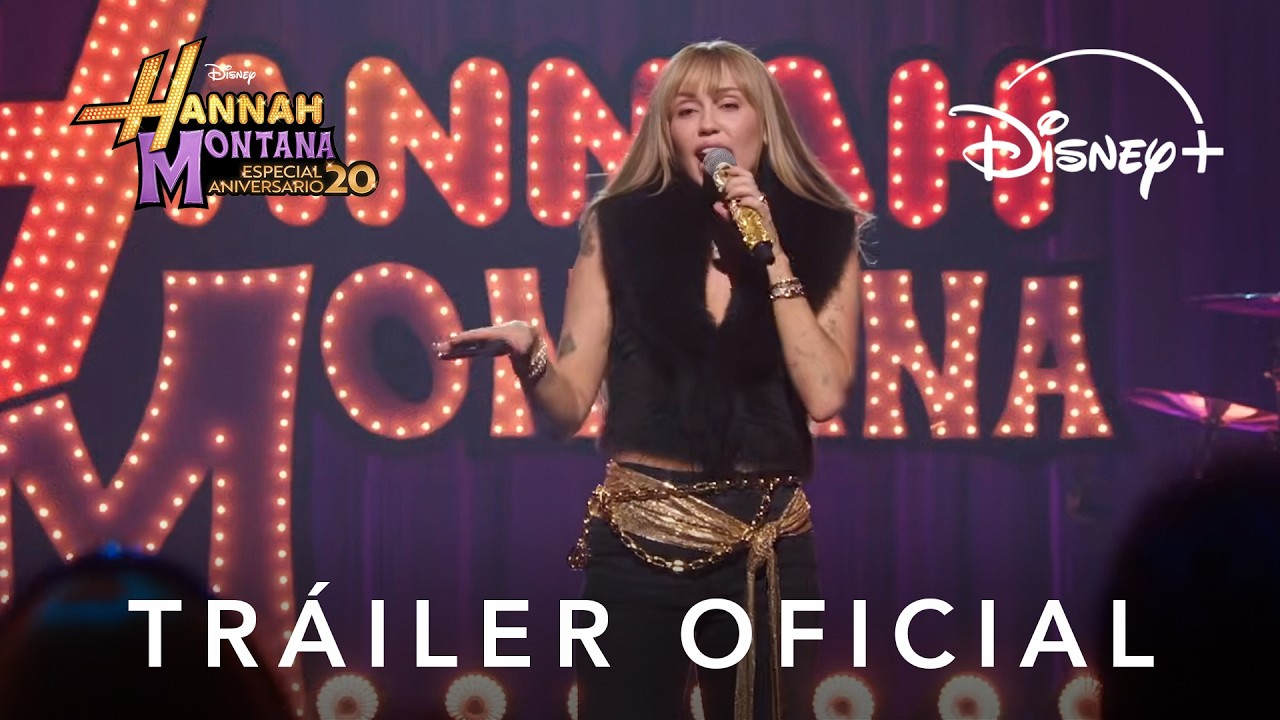 Hannah Montana: Especial 20 aniversario | Tr&aacute;iler en castellano | Disney+
