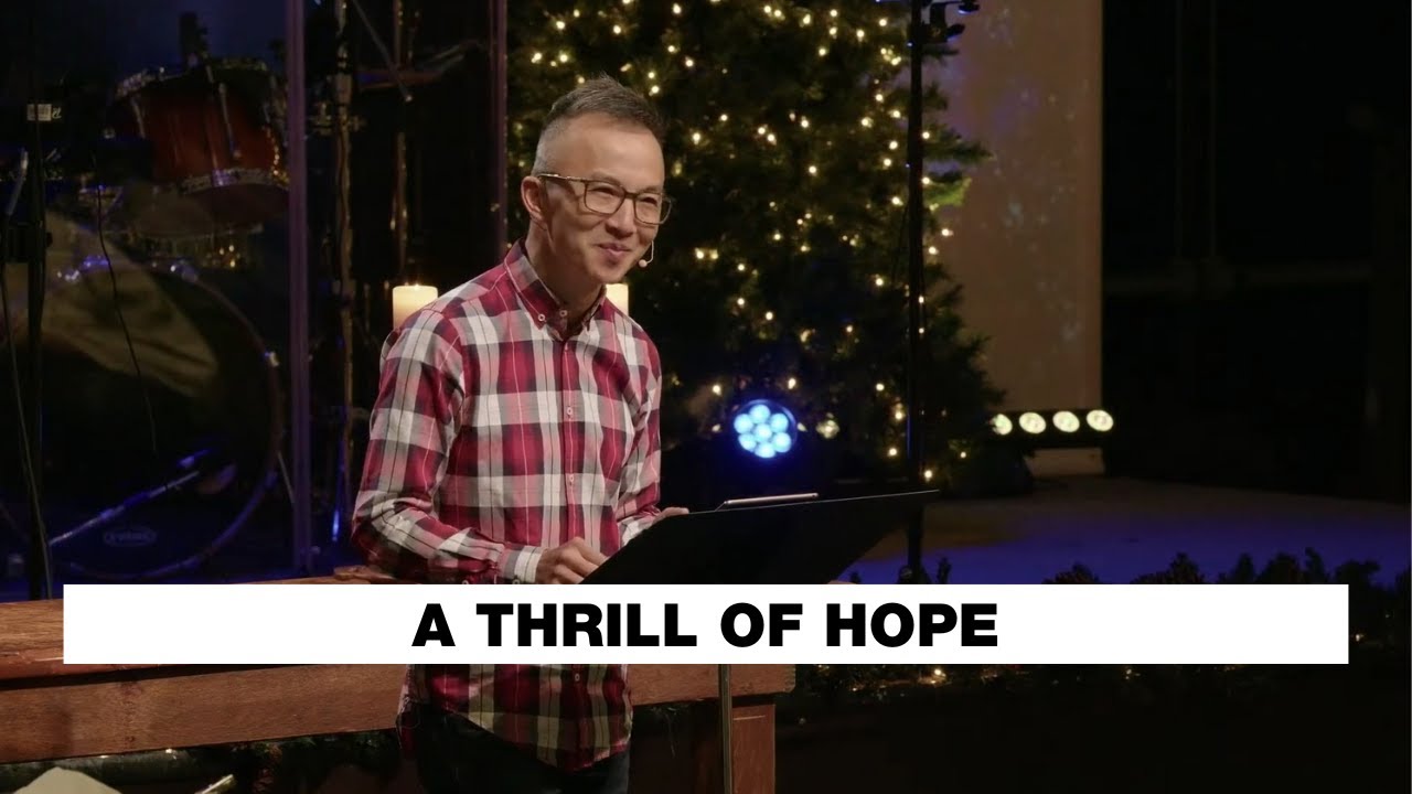 A Thrill of Hope | Neil Truong