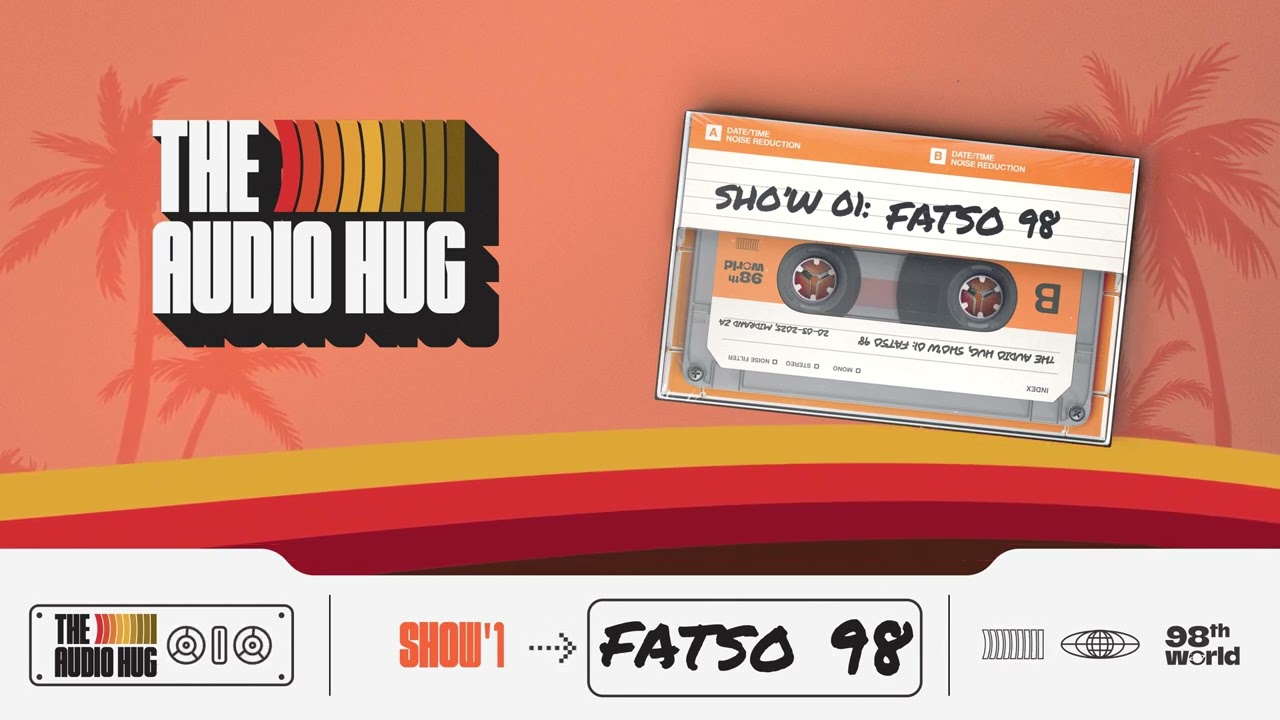 The Audio Hug Show #1 by Fatso 98