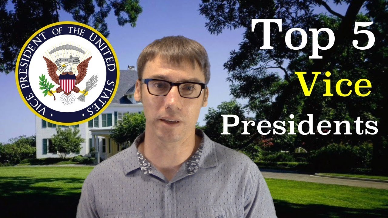 Top 5 Vice Presidents in American History