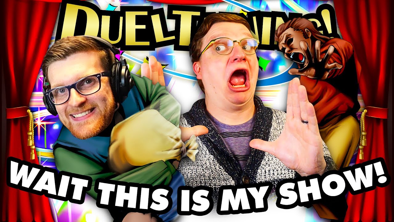 GET HIM OUTTA HERE! - Dueltaining!