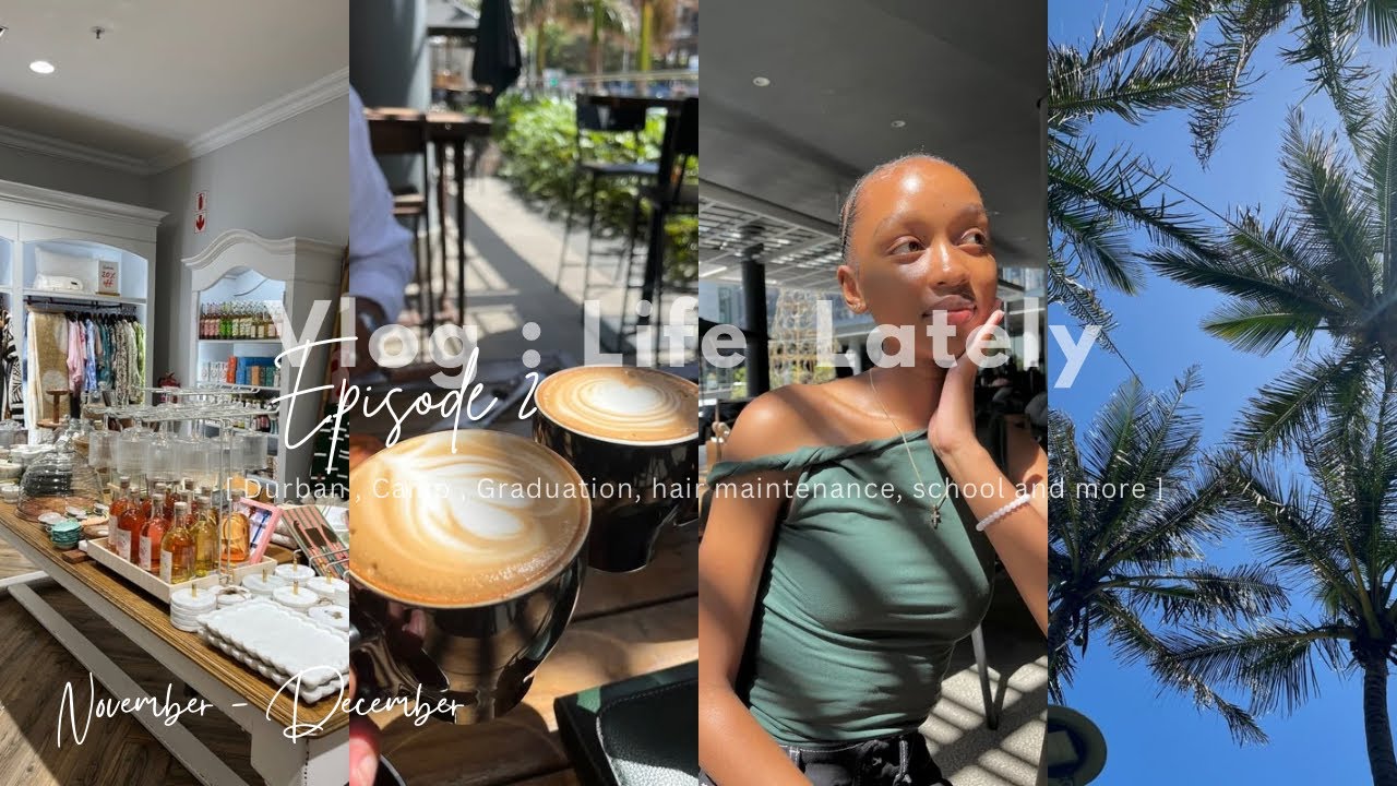 V L O G : Life Lately Ep.2 | Durban, camp, friends, school, shopping, etc | South African YouTuber