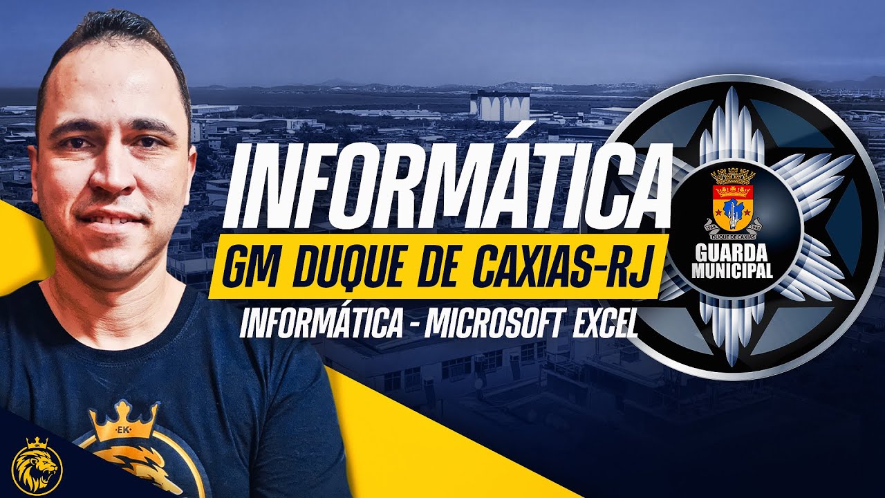 GUARDA MUNICIPAL DUQUE DE CAXIAS-RJ | INFORMÁTICA - MICROSOFT EXCEL