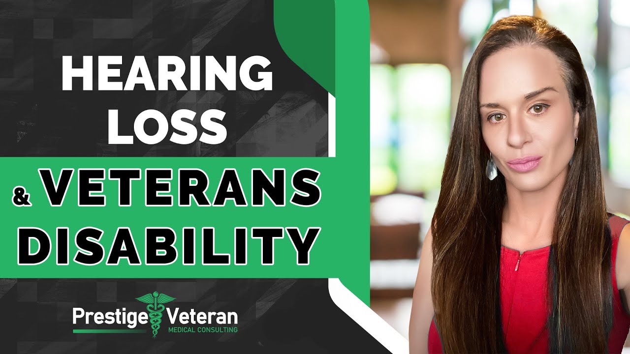 Hearing Loss and Veterans Disability | All you Need to Know