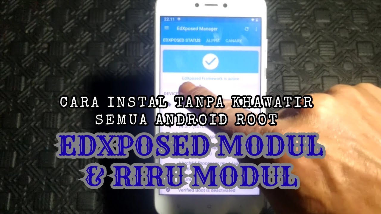 Request Cara Instal EdXposed FrameWork Modul HP ROOT Paling Aman Dan Berhasil