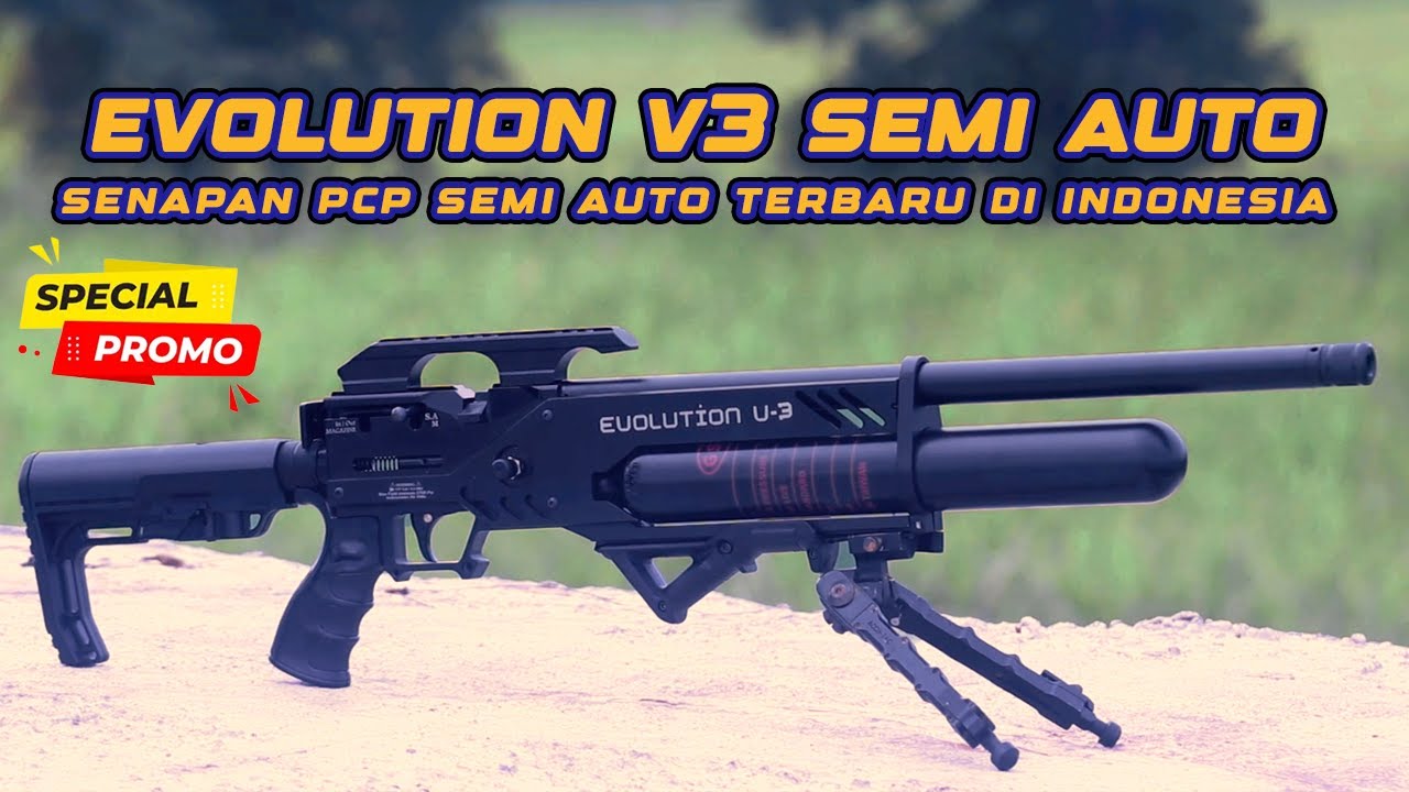 PCP EVOLUTION SEMIAUTO V3 SENAPAN PCP SEMI AUTO TERBAIK DI INDONESIA | SENAPAN PCP MURAH BERKUALITAS