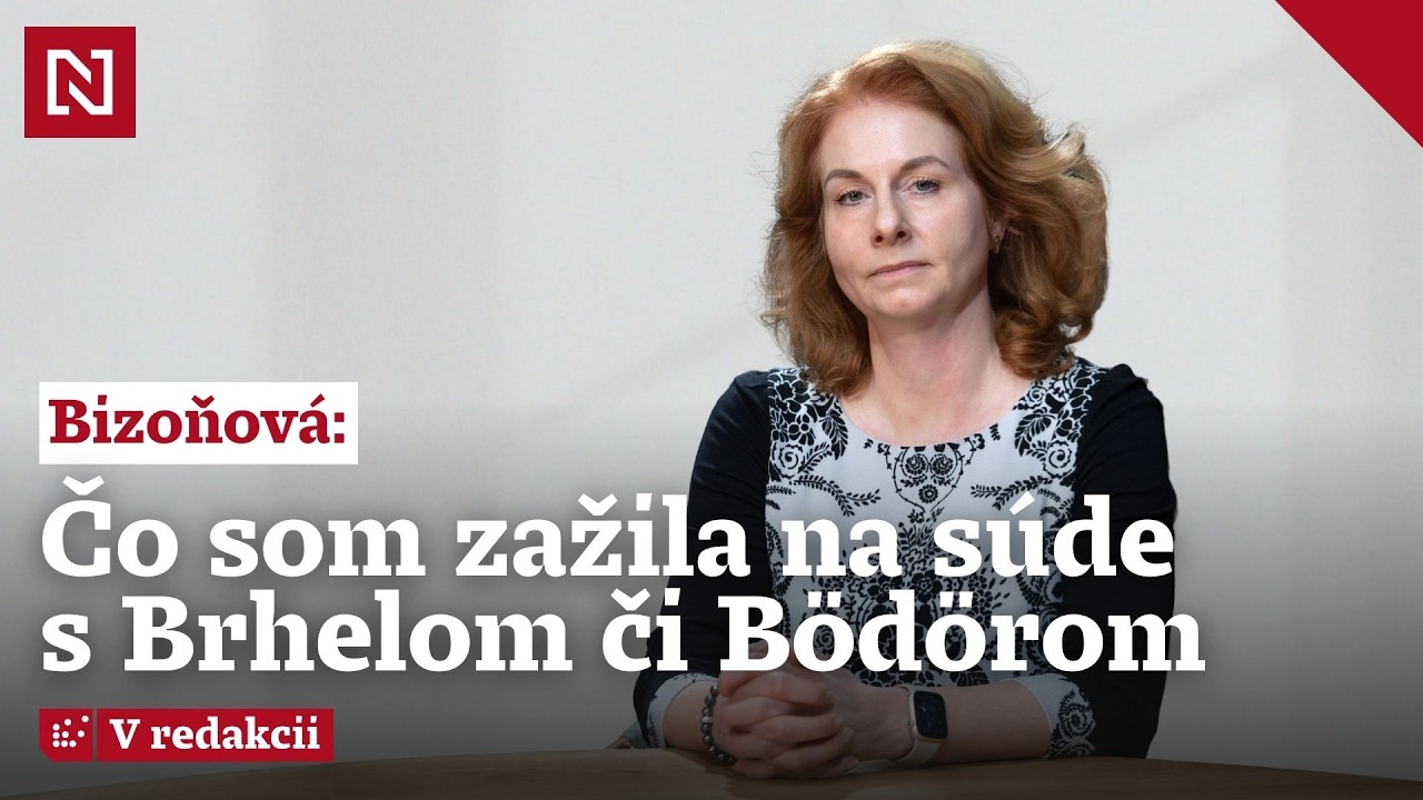 Prokurátorka Bizoňová vraví, čo zažila na súde s Brhelom či Bödörom