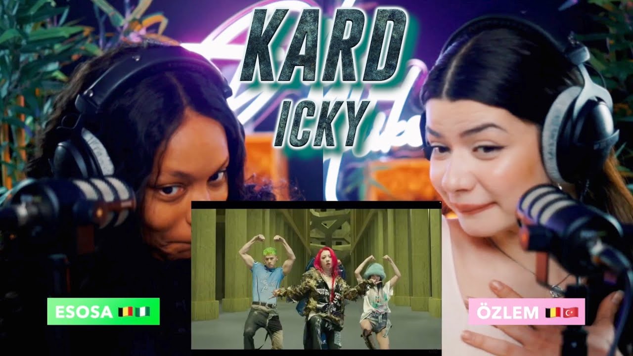 KARD - ICKY _ M/V reaction