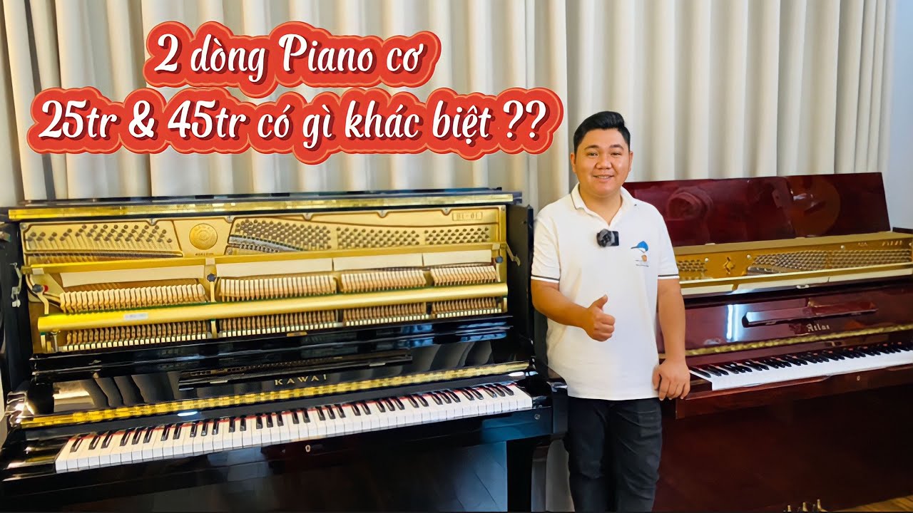 SO SÁNH REVIEW HAI THƯƠNG HIỆU ĐÀN PIANO NỘI ĐỊA NHẬT KAWAI & ATLAS  | Ân Music |