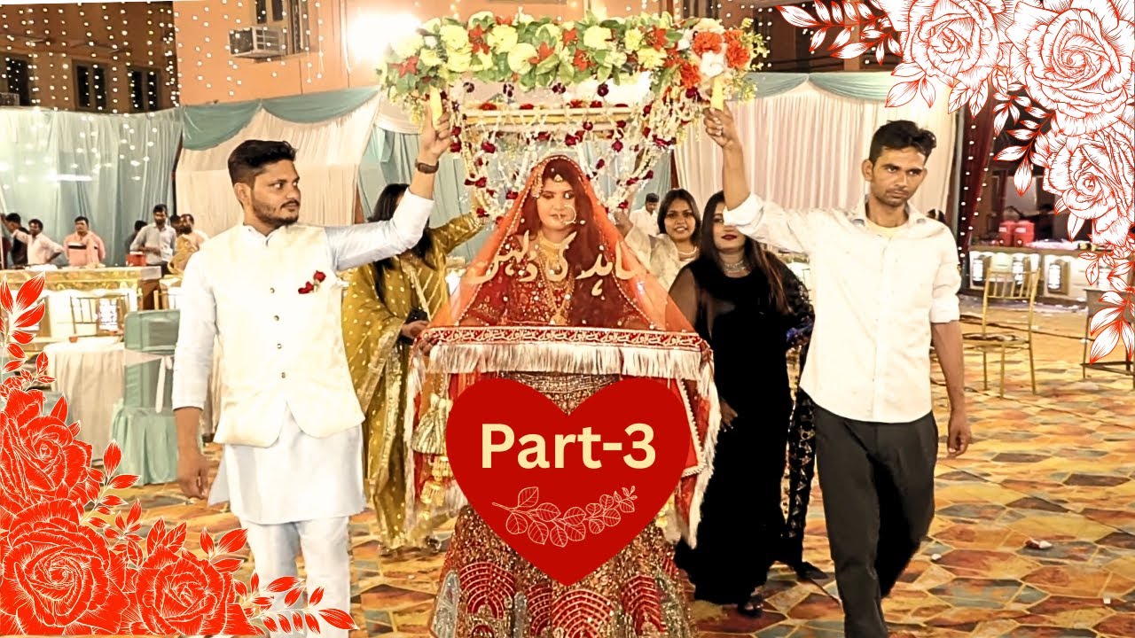 Beautiful Indian Muslim Wedding | Emotional Nikkah & Rukhsati Moments | Part-3