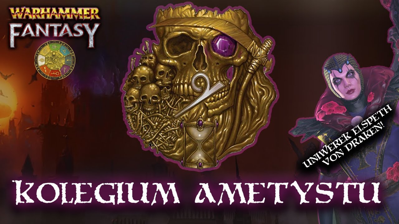 Wszystko o KOLEGIUM AMETYSTU | Warhammer Fantasy Loremaster