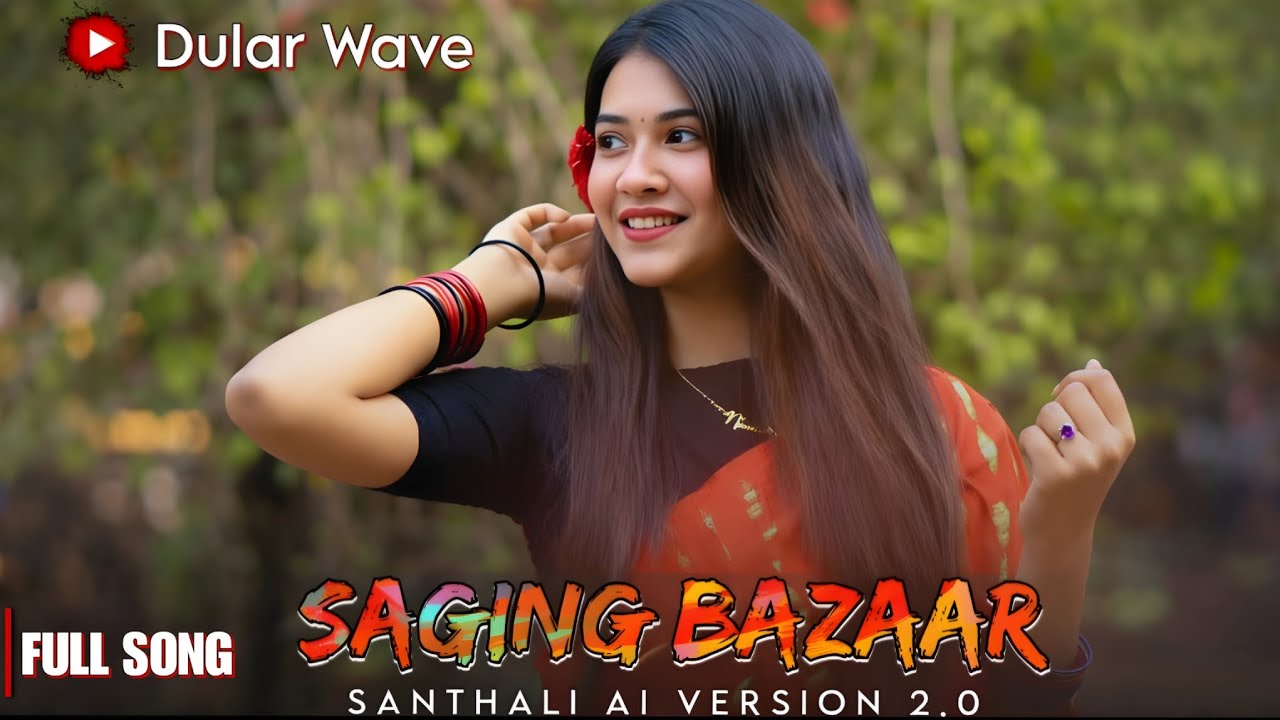 Saging Disom [ Cover - Song] Saging Bazaar | New Santhali Song 2026 | Santhali Ai Version 2.0 ||