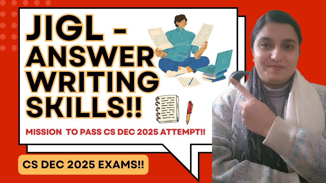 How to write📝 ANSWERS📖 in JIGL✅️? - PRESENTATION SKILLS👍 - CS Dec 2025✨️- CS Jaspreet Dhanjal