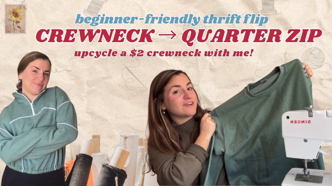 Thrift Flip: Crewneck Sweatshirt → Quarter Zip Jacket | Full Sewing video from Before to After