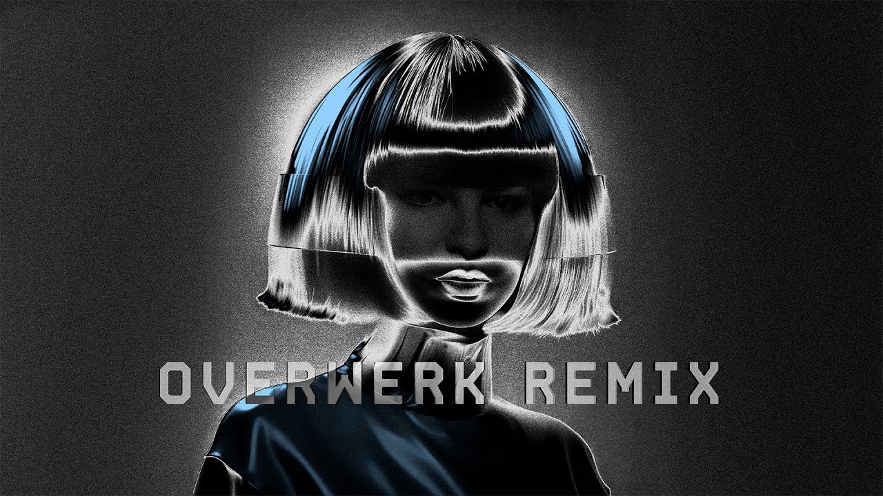 Sia ft. Labrinth - Incredible (OVERWERK Remix)