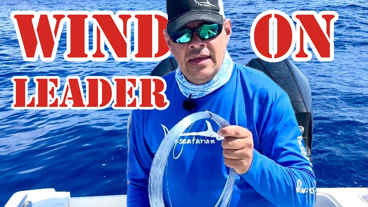 Swordfish 101:  How To Attach A Wind On Leader (Cats Paw)