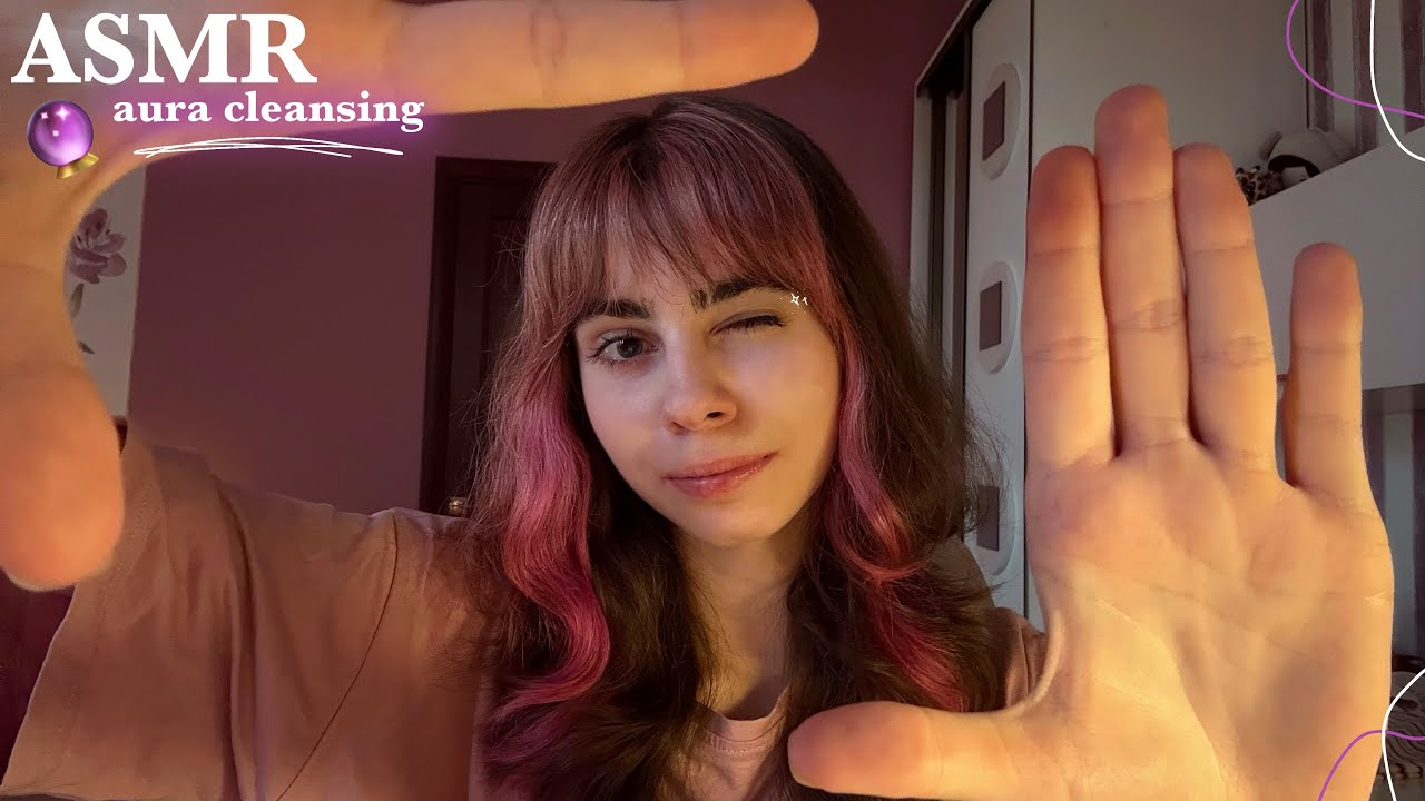 АСМР||🪄ОЧИЩЕНИЕ АУРЫ🔮||🪄AURA CLEANSING🔮||ASMR