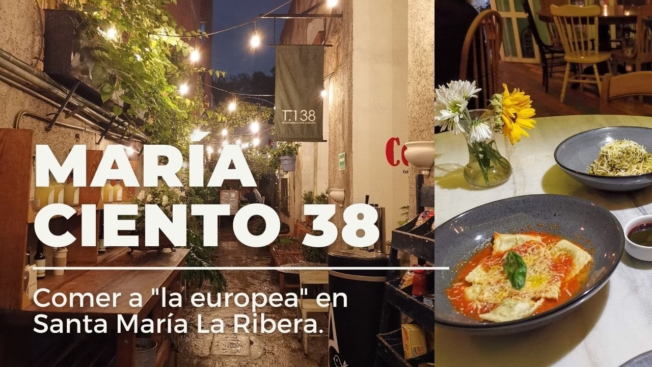 María Ciento 38 - Comer a la europea en Santa María La Ribera