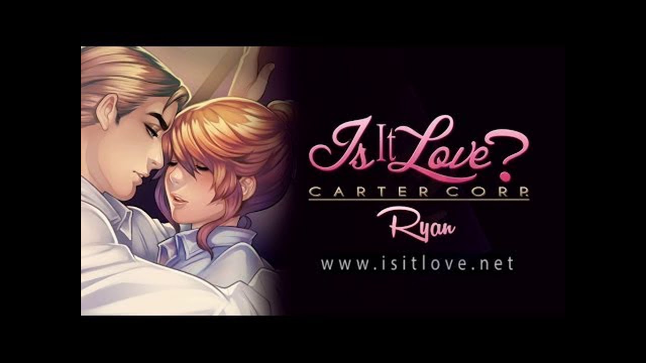 Is it love Ryan - Le théme de Ryan