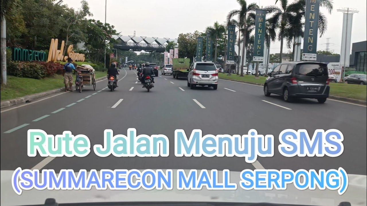 Jalan Raya Gading Serpong | Jalan Menuju Summarecon Mall Serpong (SMS) | Car Vlog.
