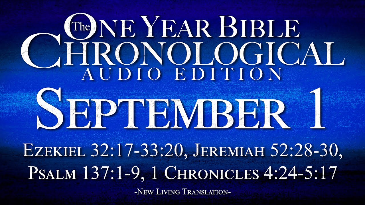 September 1 | Chronological Bible Audio Edition