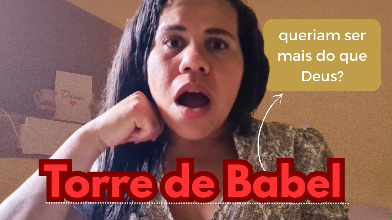 A TORRE DE BABEL: queriam ser mais do que Deus? +descendentes de Sem.