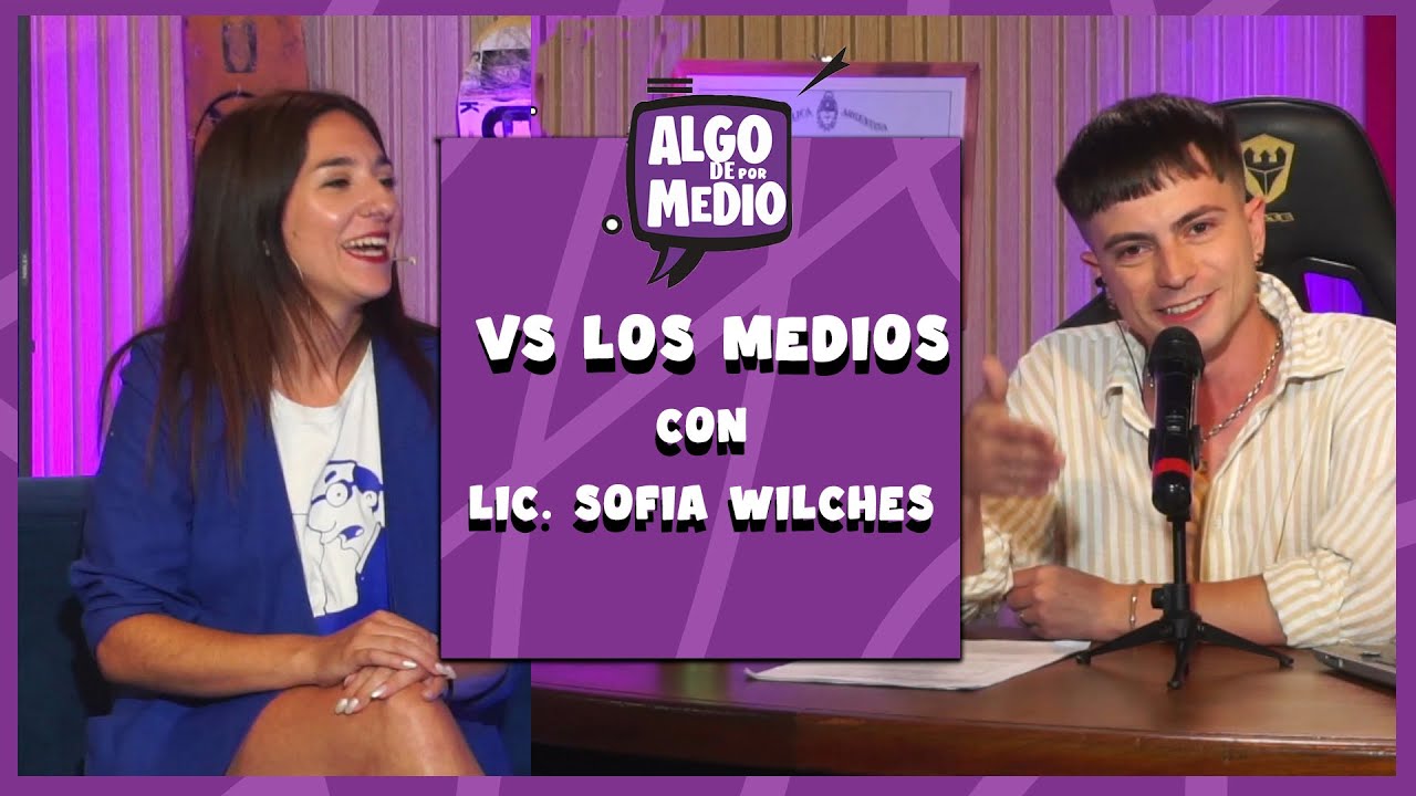 ALGO DE POR MEDIO #3 - Invitada: Lic. Sofia Wilches - PREGUNTATRON 3000, EL VS y MÁS