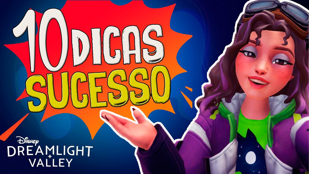 DISNEY DREAMLIGHT VALLEY: 10 Dicas de Suce$$o!!!!