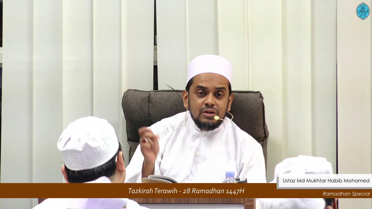 Tazkirah Terawih - 28 Ramadhan 1447H