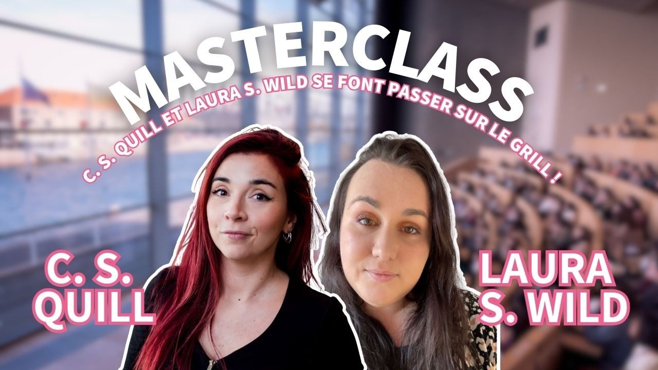 C. S. Quill et Laura S. Wild se font passer sur le grill - Masterclass FNR 2025