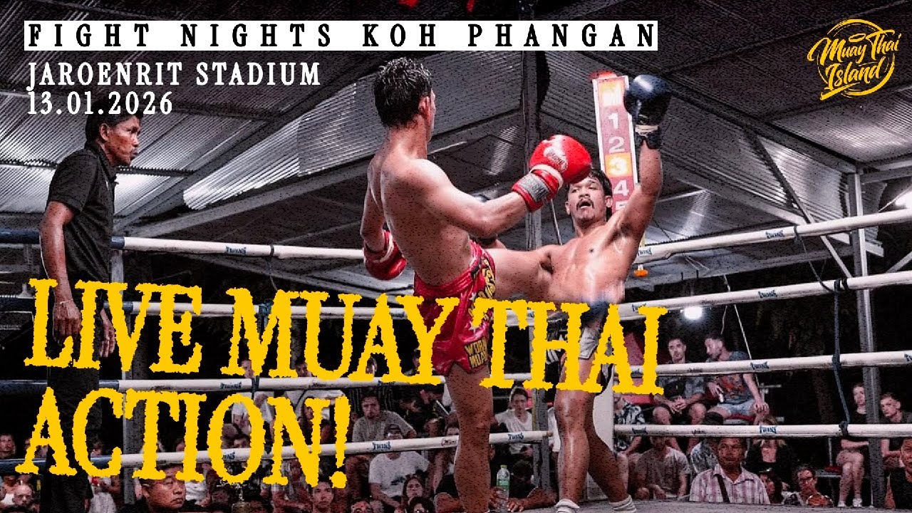 LIVE! 🔴 Muay Thai Fight Night from Jaroenrit Stadium in Koh Phangan  - 13 Jan 2026