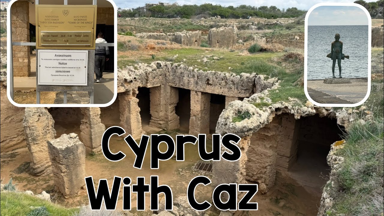 Cyprus With Caz | Tombs of the Kings & Pafos Harbour