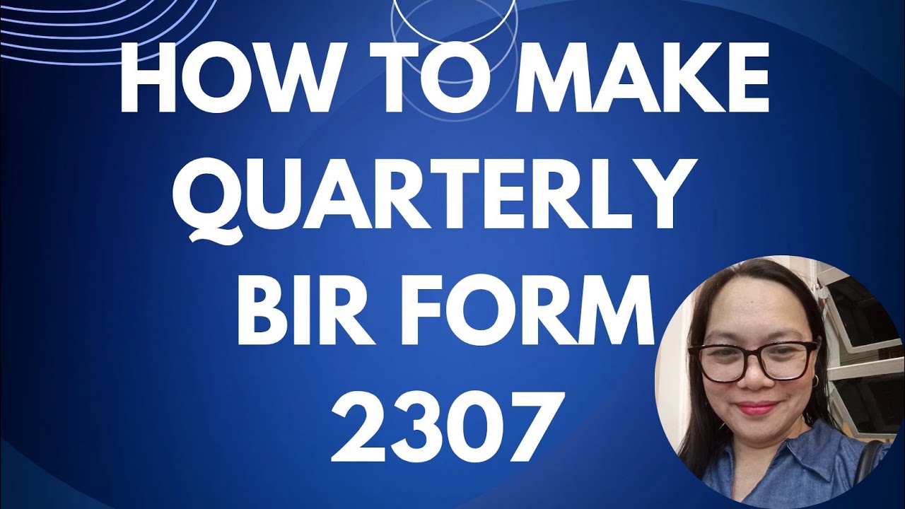 HOW TO MAKE BIR FORM 2307 FOURTH QUARTER 2025